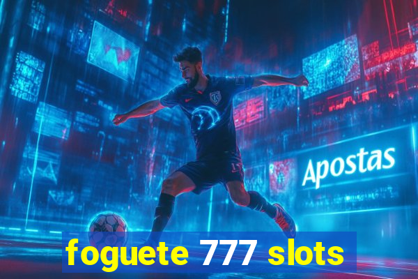 foguete 777 slots